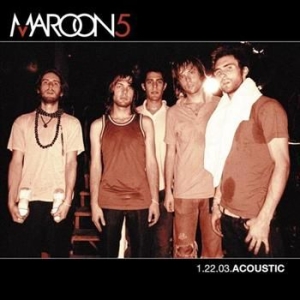 Maroon 5 - 1.22.03 Acoustic in der Gruppe Minishops / Maroon 5 bei Bengans Skivbutik AB (667005)