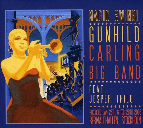 Carling Gunhild Big Band Feat Jesp - Magic Swing! in der Gruppe CD / Jazz/Blues bei Bengans Skivbutik AB (667102)