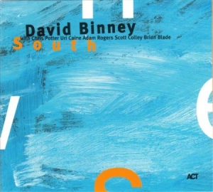 David Binney - South in der Gruppe CD / Jazz/Blues bei Bengans Skivbutik AB (667214)