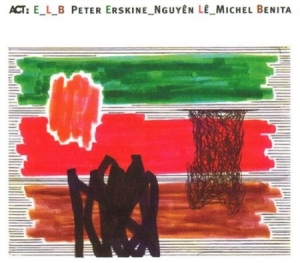 Erskine Peter / Le Nguyen / Benita - Elb in der Gruppe CD / Jazz bei Bengans Skivbutik AB (667219)