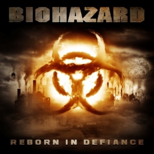 Biohazard - Reborn In Defiance in der Gruppe CD / Rock bei Bengans Skivbutik AB (667237)
