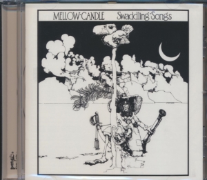 Mellow Candle - Swaddling Songs in der Gruppe CD / Pop-Rock bei Bengans Skivbutik AB (667294)