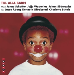 Blandade Artister - Till Alla Barn in der Gruppe CD / Barnmusik bei Bengans Skivbutik AB (667312)