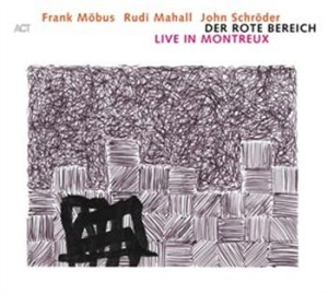 Möbus Frank - Der Rote Bereich - Live In Montreux in der Gruppe CD bei Bengans Skivbutik AB (667478)