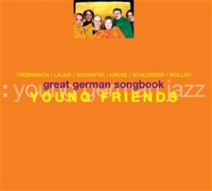 Young Friends - Great German Songbook in der Gruppe CD / Jazz/Blues bei Bengans Skivbutik AB (667488)