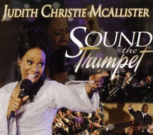 Mcallister Judith - Sound The Trumpet in der Gruppe CD / RnB-Soul bei Bengans Skivbutik AB (667628)