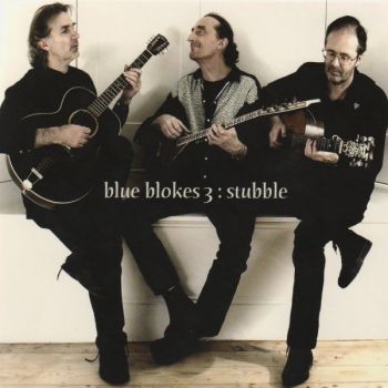 Blue Blokes 3 - Stubble in der Gruppe CD / Worldmusic/ Folkmusik bei Bengans Skivbutik AB (667760)