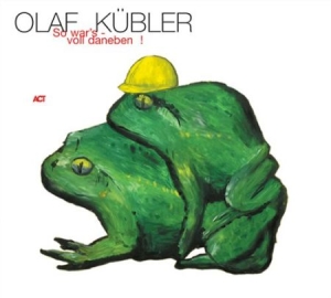 Kübler Olaf - So War's - Voll Daneben in der Gruppe CD bei Bengans Skivbutik AB (668144)