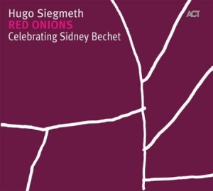Hugo Siegmeth - Red Onions in der Gruppe CD / Jazz bei Bengans Skivbutik AB (668151)