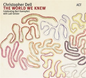 Christopher Dell - The World We Knew in der Gruppe CD / Övrigt bei Bengans Skivbutik AB (668175)