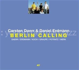 Daerr Carsten / Erdmann Daniel - Berlin Calling in der Gruppe CD bei Bengans Skivbutik AB (668177)