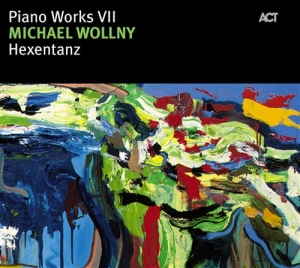 Wollny Michael - Piano Works Vii: Hexentanz in der Gruppe CD / Jazz bei Bengans Skivbutik AB (668179)