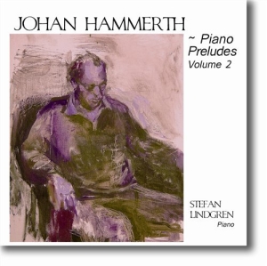 Hammerth Johan - Pianopreludier Vol 2 in der Gruppe Externt_Lager / Naxoslager bei Bengans Skivbutik AB (668741)