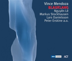 Mendoza Vince - Blauklang in der Gruppe CD / Jazz bei Bengans Skivbutik AB (668854)