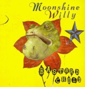 Moonshine Willy - Bastard Child in der Gruppe CD / Country,Pop-Rock bei Bengans Skivbutik AB (668916)