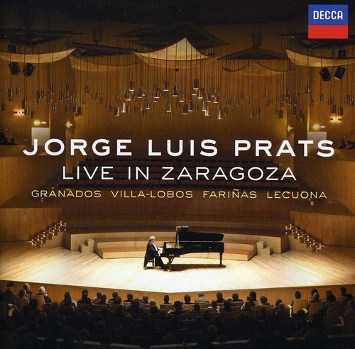 Jorge Luis Prats - Live In Zaragoza in der Gruppe CD / Klassiskt bei Bengans Skivbutik AB (668952)