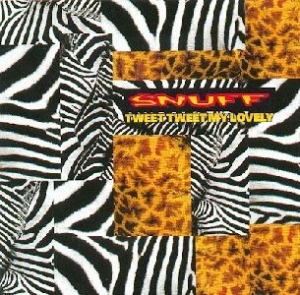 Snuff - Tweet Tweet My Lovely in der Gruppe CD bei Bengans Skivbutik AB (668956)