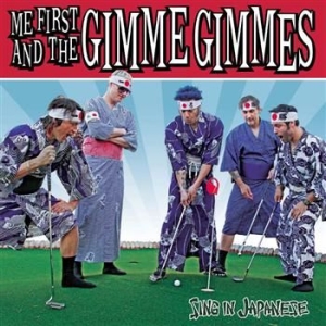 Me First & The Gimme Gimmes - Sing In Japanese in der Gruppe CD / Pop-Rock bei Bengans Skivbutik AB (669011)