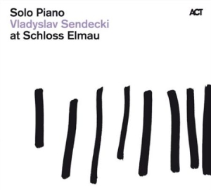 Vladyslav Sendecki - Solo Piano At Schloss Elmau in der Gruppe CD / Jazz/Blues bei Bengans Skivbutik AB (670043)