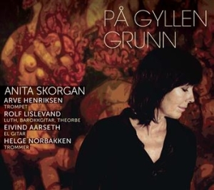 Skorgan Anita - På Gyllen Grunn in der Gruppe CD / Pop bei Bengans Skivbutik AB (670271)