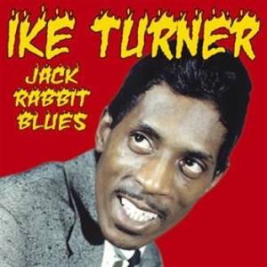Turner Ike - Jack Rabbit Blues  - The Singles 19 in der Gruppe CD / Pop-Rock bei Bengans Skivbutik AB (670559)