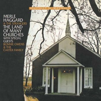 Haggard Merle - Land Of Many Churches in der Gruppe CD / Bestseller bei Bengans Skivbutik AB (670776)