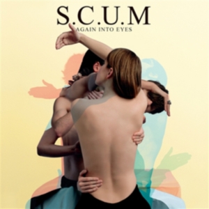 S.C.U.M - Again Into Eyes in der Gruppe CD / Pop-Rock bei Bengans Skivbutik AB (670857)