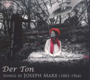Marx Joseph - Der Ton: Songs By Joseph Marx in der Gruppe Externt_Lager / Naxoslager bei Bengans Skivbutik AB (671028)