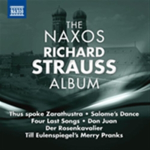 R. Strausss - The Naxos Richard Strauss Album in der Gruppe Externt_Lager / Naxoslager bei Bengans Skivbutik AB (671296)