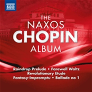 Chopin - The Naxos Chopin Album in der Gruppe Externt_Lager / Naxoslager bei Bengans Skivbutik AB (671312)