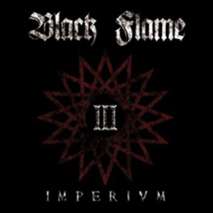 Black Flame - Imperivm in der Gruppe CD / Hårdrock,Norsk Musik bei Bengans Skivbutik AB (671900)