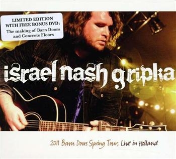 Gripka Israel Nash - 2011 Barn Doors Spring Tour, Live I in der Gruppe CD / Bestseller bei Bengans Skivbutik AB (671937)
