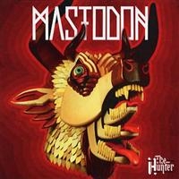 MASTODON - THE HUNTER in der Gruppe Labels /  bei Bengans Skivbutik AB (672164)