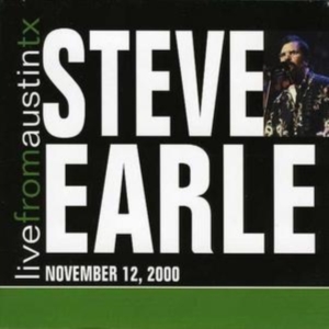 Earle Steve - Live From Austin Tx '00 in der Gruppe Övrigt /  bei Bengans Skivbutik AB (672373)