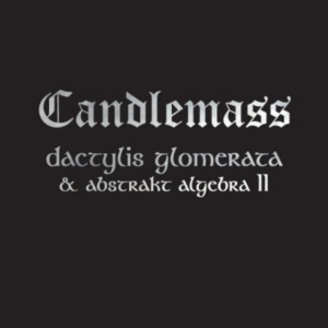 Candlemass - Dactylis Glomerate & Abstrakt Algeb in der Gruppe CD bei Bengans Skivbutik AB (672533)