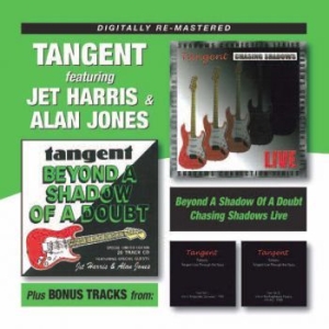 Tangent - Beyond A Shadow Of A Doubt/Chasing in der Gruppe CD bei Bengans Skivbutik AB (672593)