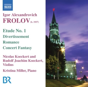 Frolov - Works For Violin & Piano in der Gruppe Externt_Lager / Naxoslager bei Bengans Skivbutik AB (672849)