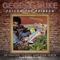 Duke George - Follow The Rainbow - Expanded Editi in der Gruppe CD / RnB-Soul bei Bengans Skivbutik AB (673110)