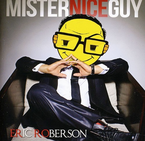Roberson Eric - Mister Nice Guy in der Gruppe CD / RNB, Disco & Soul bei Bengans Skivbutik AB (673151)