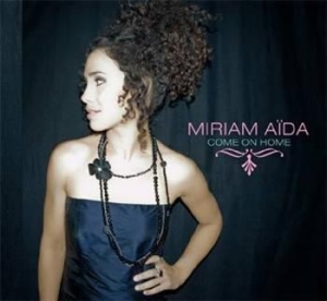 Aida Miriam - Come On Home in der Gruppe CD / Jazz,Svensk Musik bei Bengans Skivbutik AB (673402)