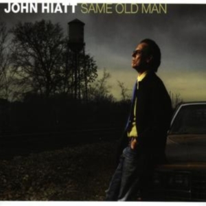 Hiatt John - Same Old Man in der Gruppe CD bei Bengans Skivbutik AB (673957)