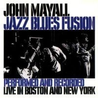 John Mayall - Jazz Blues Fusion in der Gruppe CD / Jazz,Pop-Rock bei Bengans Skivbutik AB (674139)