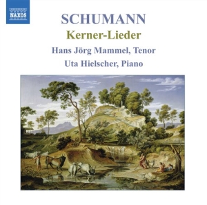 Schumann - Lieder Nach Justinus Kerner in der Gruppe CD bei Bengans Skivbutik AB (674760)