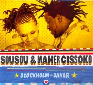 Cissoko Sousou & Maher - Stockholm-Dakar in der Gruppe CD / Jazz bei Bengans Skivbutik AB (674812)