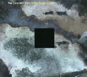 Smith Patti & Shields Kevin - Coral Sea The (2 Cd) in der Gruppe CD / Pop-Rock bei Bengans Skivbutik AB (674867)