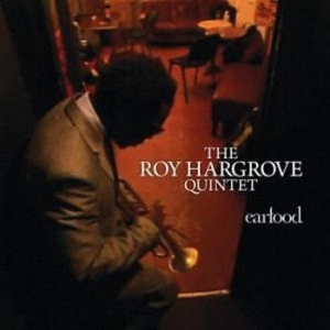 Roy Hargrove - Ear Food in der Gruppe CD / Jazz bei Bengans Skivbutik AB (675201)