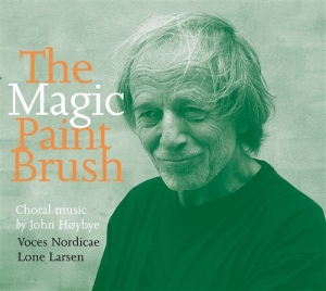 Høybye John - The Magic Paint Brush in der Gruppe Externt_Lager / Naxoslager bei Bengans Skivbutik AB (675281)