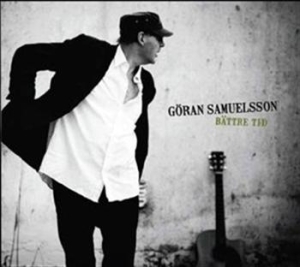 Samuelsson Göran - Bättre Tid in der Gruppe Externt_Lager / Naxoslager bei Bengans Skivbutik AB (675336)