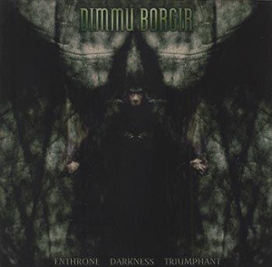 Dimmu Borgir - Enthrone Darkness Triumphant - in der Gruppe CD bei Bengans Skivbutik AB (676670)