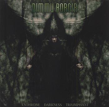 Dimmu Borgir - Enthrone Darkness Triumphant -: Reloaded in der Gruppe CD / Hårdrock/ Heavy metal bei Bengans Skivbutik AB (676670)